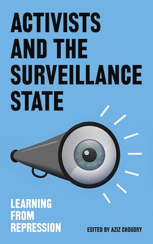 Download the eBook: Activists and the Surveillance State