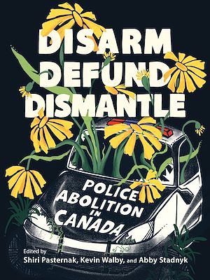 Download the eBook: Disarm, Defund, Dismantle