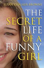 Download this eBook The Secret Life of a Funny Girl