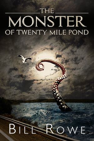 Download the eBook: The Monster of Twenty Mile Pond