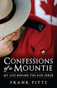 Téléchargez le livre :  Confessions of a Mountie