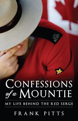 Download the eBook: Confessions of a Mountie