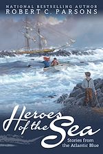 Download this eBook Heroes of the Sea