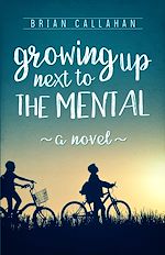 Download this eBook Growing Up Next to The Mental