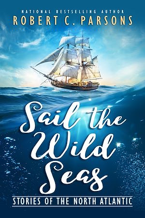 Download the eBook: Sail the Wild Seas