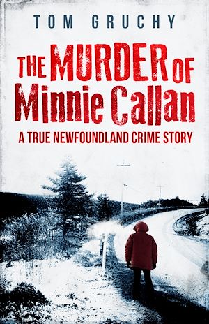 Download the eBook: The Murder of Minnie Callan