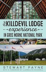 Download this eBook The Killdevil Lodge Experience in Gros Morne National Park