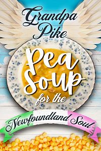 Téléchargez le livre :  Pea Soup for the Newfoundland Soul