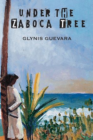 Download the eBook: Under the Zaboca Tree