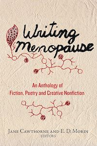 Téléchargez le livre :  Writing Menopause