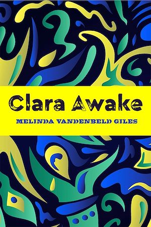 Download the eBook: Clara Awake