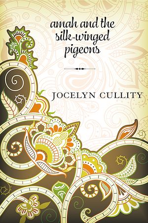Download the eBook: Amah and the Silk-Winged Pigeons