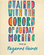 Download this eBook Stained with the Colours of Sunday Morning