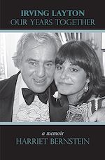 Download this eBook Irving Layton: Our Years Together