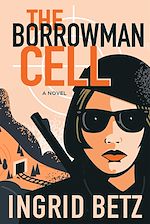 Download this eBook The Borrowman Cell