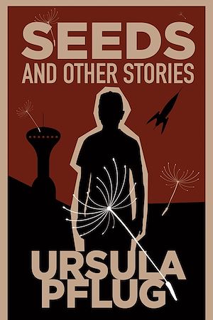 Download the eBook: Seeds and Other Stories