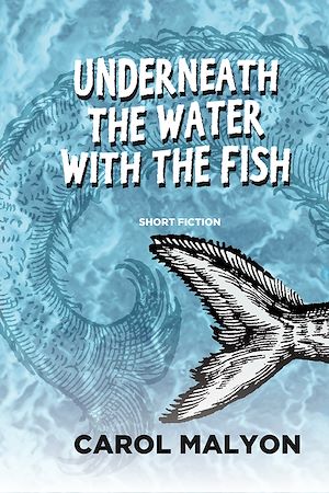 Download the eBook: Underneath the Water with the Fish