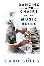 Download this eBook Dancing With Chairs in the Music House