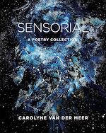 Download this eBook Sensorial: A Poetry Collection