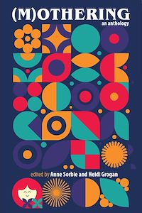 Téléchargez le livre :  (M)othering