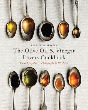 Download the eBook: The Olive Oil and Vinegar Lover's Cookbook