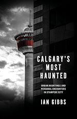 Download this eBook Calgary's Most Haunted