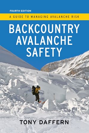 Download the eBook: Backcountry Avalanche Safety - 4th Edition
