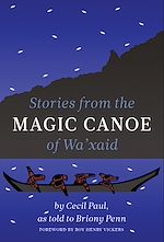 Download this eBook Stories from the Magic Canoe of Wa'xaid