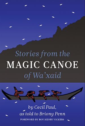 Download the eBook: Stories from the Magic Canoe of Wa'xaid