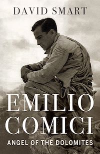 Téléchargez le livre :  Emilio Comici: Angel of the Dolomites