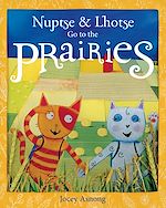 Download this eBook Nuptse and Lhotse Go to the Prairies