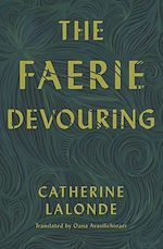 Download this eBook The Faerie Devouring
