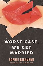 Download this eBook Worst Case, We Get Married