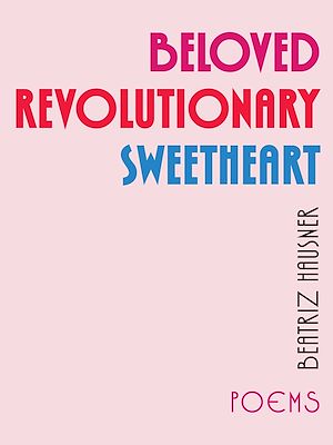 Download the eBook: Beloved Revolutionary Sweetheart