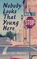 Télécharger le livre :  Nobody Looks That Young Here