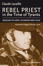 Télécharger le livre :  Rebel Priest in the Time of Tyrants