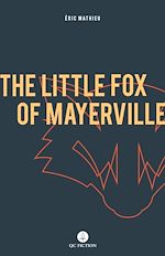 Télécharger le livre :  The Little Fox of Mayerville