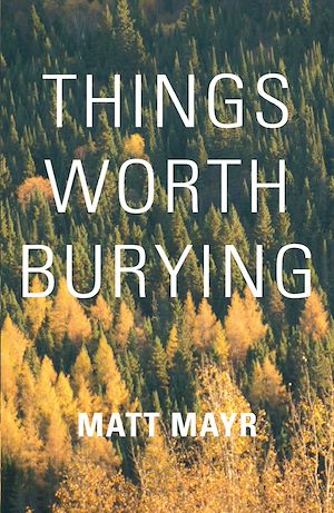 Téléchargez le livre :  Things Worth Burying