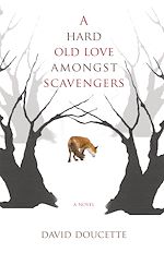 Download this eBook A Hard Old Love Amongst Scavengers