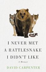 Télécharger le livre :  I Never Met a Rattlesnake I Didn't Like