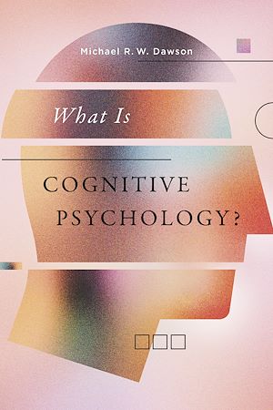 Download the eBook: What Is Cognitive Psychology?