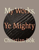 Download this eBook My Works, Ye Mighty