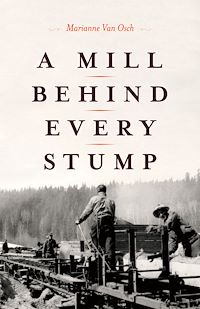 Téléchargez le livre :  A Mill Behind Every Stump