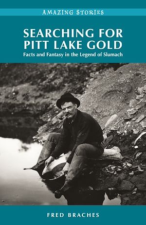 Download the eBook: Searching for Pitt Lake Gold