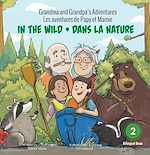 Télécharger le livre :  Grandma and Grandpa's Adventures / Les aventures de Papy et Mamie