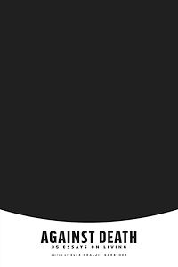 Téléchargez le livre :  Against Death