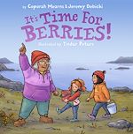 Télécharger le livre :  It's Time for Berries!