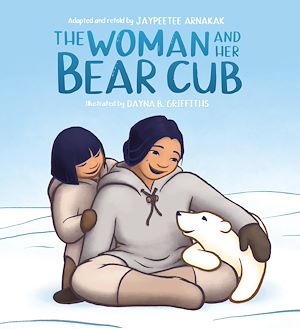 Téléchargez le livre :  The Woman and Her Bear Cub