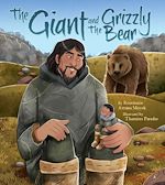 Télécharger le livre :  The Giant and the Grizzly Bear