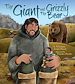 Télécharger le livre :  The Giant and the Grizzly Bear
